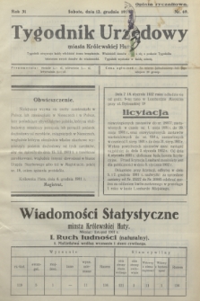 Tygodnik Urzędowy miasta Królewskiej Huty.R.31, nr 49 (12 grudnia 1931)
