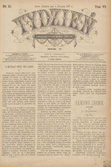 Tydzień Literacki, Artystyczny, Naukowy i Społeczny. R.5, T.6, nr 10 (4 listopada 1877)