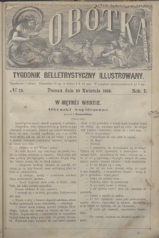 Sobótka : tygodnik belletrystyczny illustrowany. R.1, № 15 (10 kwietnia 1869)