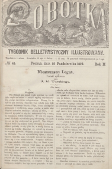 Sobótka : tygodnik belletrystyczny illustrowany. R.2, № 44 (29 października 1870)