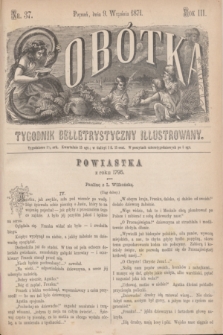 Sobótka : tygodnik belletrystyczny illustrowany. R.3, nr 37 (9 września 1871)