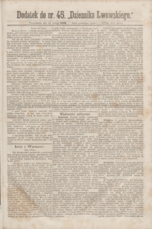 Dodatek do nr 45 „Dziennika Lwowskiego”. [R.2] (24 lutego 1868)
