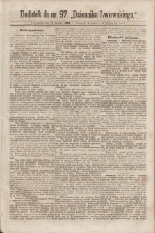 Dodatek do nr 97 „Dziennika Lwowskiego”. [R.2] (27 kwietnia 1868)