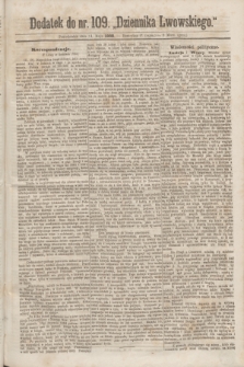 Dodatek do nr 109 „Dziennika Lwowskiego”. [R.2] (11 maja 1868)