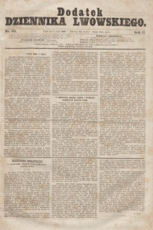 Dodatek Dziennika Lwowskiego. R.2, nr 151 (3 lipca 1868)