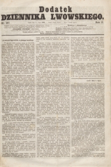 Dodatek Dziennika Lwowskiego. R.2, nr 157 (10 lipca 1868)