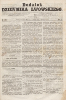 Dodatek Dziennika Lwowskiego. R.2, nr 177 (2 sierpnia 1868)