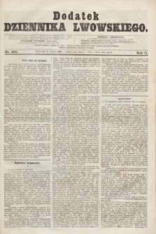 Dodatek Dziennika Lwowskiego. R.2, nr 200 (30 sierpnia 1868)