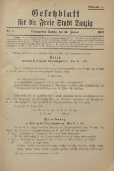 Gesetzblatt für die Freie Stadt Danzig.1925, Nr. 4 (31 Januar) - Ausgabe A