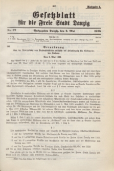 Gesetzblatt für die Freie Stadt Danzig.1935, Nr. 37 (2 mai) - Ausgabe A