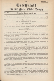 Gesetzblatt für die Freie Stadt Danzig. 1935, Nr. 76 (17 Juli) - Ausgabe A