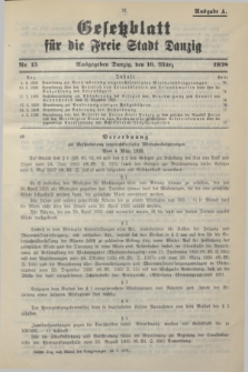Gesetzblatt für die Freie Stadt Danzig.1938, Nr. 15 (16 März) - Ausgabe A