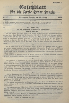 Gesetzblatt für die Freie Stadt Danzig.1938, Nr. 17 (25 März) - Ausgabe A