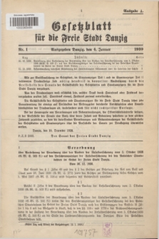 Gesetzblatt für die Freie Stadt Danzig.1939, Nr. 1 (4 Januar) - Ausgabe A