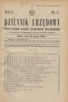Dziennik Urzędowy Kuratorjum Okręgu Szkolnego Wileńskiego. R.5, nr 2 (10 lutego 1928)