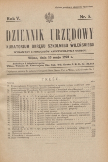 Dziennik Urzędowy Kuratorjum Okręgu Szkolnego Wileńskiego. R.5, nr 5 (10 maja 1928)