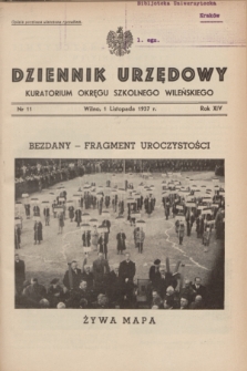 Dziennik Urzędowy Kuratorjum Okręgu Szkolnego Wileńskiego. R.14, nr 11 (1 listopada 1937)