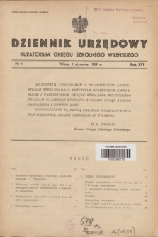 Dziennik Urzędowy Kuratorjum Okręgu Szkolnego Wileńskiego. R.16, nr 1 (1 stycznia 1939)