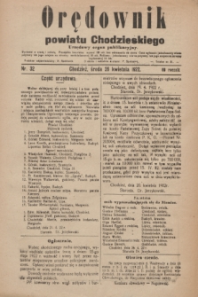 Orędownik powiatu Chodzieskiego : urzędowy organ publikacyjny. R.69, nr 32 (26 kwietnia 1922)