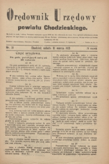 Orędownik Urzędowy powiatu Chodzieskiego. R.70, nr 19 (31 marca 1923)