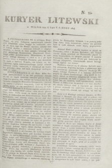 Kuryer Litewski. 1807, N. 59 (27 lipca)