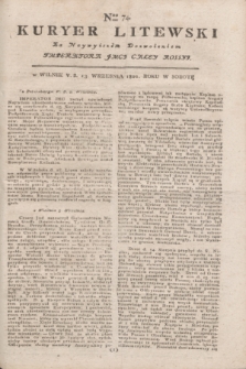 Kuryer Litewski : Za Naywyższym Dozwoleniem Imperatora JMCI Całey Rossyi. 1802, Nro 74 (13 września)