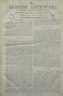 Kuryer Litewski : Za Naywyższem Dozwoleniem Imperatora JMSCI Całey Rossyi. 1805, N 1 (1 lipca)