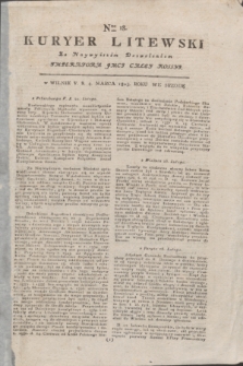 Kuryer Litewski : Za Naywyższem Dozwoleniem Imperatora JMCI Całey Rossyi. 1803, Nro 18 (4 marca)