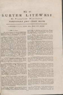 Kuryer Litewski : Za Naywyższem Dozwoleniem Imperatora JMCI Całey Rossyi. 1803, Nro 42 (27 maja)