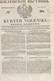 Vilenskìj Věstnik'' : officìal'naâ gazeta = Kuryer Wileński : gazeta urzędowa. 1847, № 38 (20 maja)