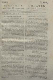 Pribavlenìâ k˝ Vilenskomu Věstniku = Dodatek do Kuryera Wileńskiego. 1844, N 132 (30 sierpnia)