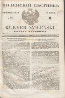 Vilenskìj Věstnik'' : officìal'naâ gazeta = Kuryer Wileński : gazeta urzędowa. 1845, № 6 (19 stycznia)