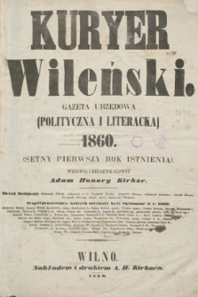 Kuryer Wileński : gazeta urzędowa (polityczna i literacka). Treść Kur. Wil. za r. 1860
