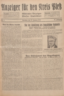 Anzeiger für den Kreis Pleß : Nikolaier Anzeiger : Plesser Stadtblatt. Jg.81, Nr. 5 (10 Januar 1932)