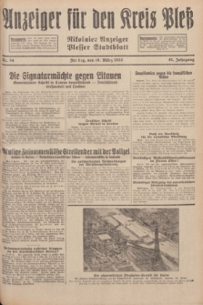 Anzeiger für den Kreis Pleß : Nikolaier Anzeiger : Plesser Stadtblatt. Jg.81, Nr. 34 (18 März 1932)