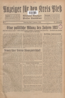 Anzeiger für den Kreis Pleß : Nikolaier Anzeiger : Plesser Stadtblatt. Jg.77, Nr. 1 (1 Januar 1928)