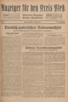 Anzeiger für den Kreis Pleß : Nikolaier Anzeiger : Plesser Stadtblatt. Jg.77, Nr. 57 (11 Mai 1928)