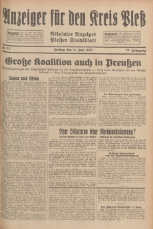 Anzeiger für den Kreis Pleß : Nikolaier Anzeiger : Plesser Stadtblatt. Jg.77, Nr. 72 (15 Juni 1928)