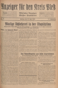 Anzeiger für den Kreis Pleß : Nikolaier Anzeiger : Plesser Stadtblatt. Jg.77, Nr. 75 (22 Juni 1928)
