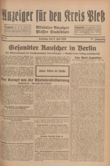 Anzeiger für den Kreis Pleß : Nikolaier Anzeiger : Plesser Stadtblatt. Jg.77, Nr. 82 (8 Juli 1928)