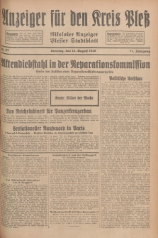 Anzeiger für den Kreis Pleß : Nikolaier Anzeiger : Plesser Stadtblatt. Jg.77, Nr. 97 (12 August 1928)