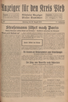 Anzeiger für den Kreis Pleß : Nikolaier Anzeiger : Plesser Stadtblatt. Jg.77, Nr. 100 (19 August 1928)