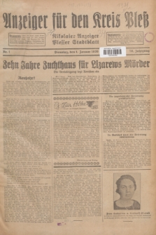 Anzeiger für den Kreis Pleß : Nikolaier Anzeiger : Plesser Stadtblatt. Jg.78, Nr. 1 (1 Januar 1929)