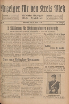 Anzeiger für den Kreis Pleß : Nikolaier Anzeiger : Plesser Stadtblatt. Jg.78, Nr. 36 (24 März 1929)