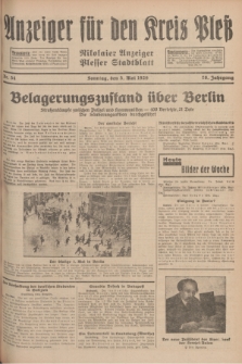 Anzeiger für den Kreis Pleß : Nikolaier Anzeiger : Plesser Stadtblatt. Jg.78, Nr. 54 (5 Mai 1929)