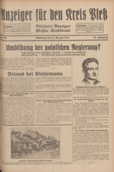 Anzeiger für den Kreis Pleß : Nikolaier Anzeiger : Plesser Stadtblatt. Jg.78, Nr. 100 (21 August 1929)