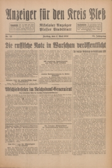 Anzeiger für den Kreis Pleß : Nikolaier Anzeiger : Plesser Stadtblatt. Jg.79, Nr. 53 (2 Mai 1930)