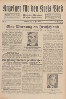 Anzeiger für den Kreis Pleß : Nikolaier Anzeiger : Plesser Stadtblatt. Jg.80, Nr. 83 (12 Juli 1931)