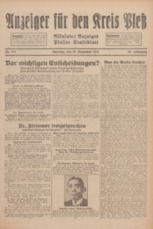 Anzeiger für den Kreis Pleß : Nikolaier Anzeiger : Plesser Stadtblatt. Jg.80, Nr. 152 (20 Dezember 1931)
