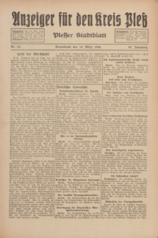 Anzeiger für den Kreis Pleß : Plesser Stadtblatt. Jg.82, Nr. 22 (18 März 1933)